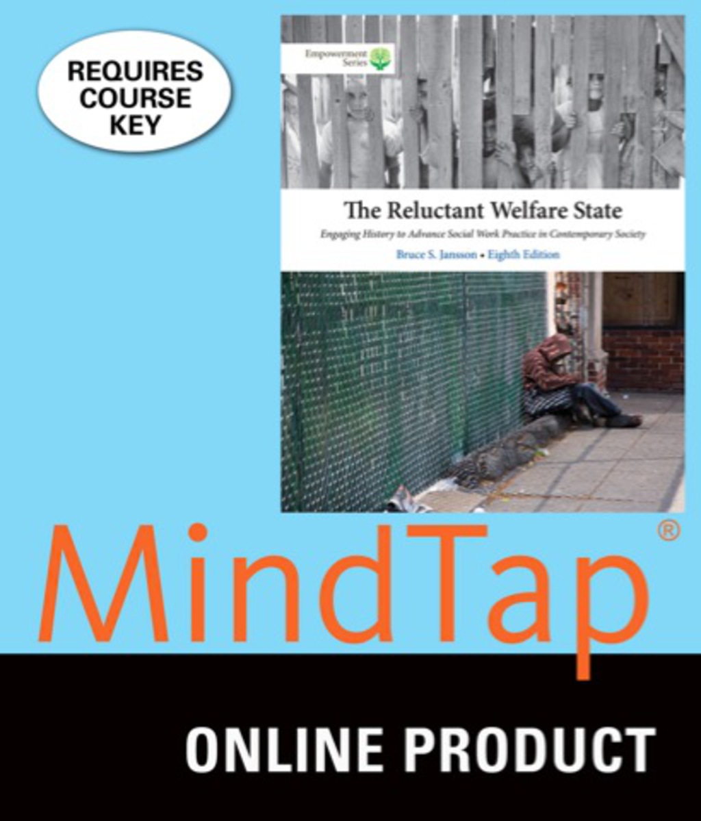 MindTap Social Work for Jansson's The Reluctant Welfare State, 8th Edition, [Instant Access], 1 term (6 months) 8th Edition â€“ PDF/EPUB Version Downloadable